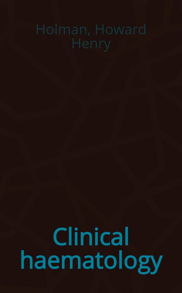 Clinical haematology