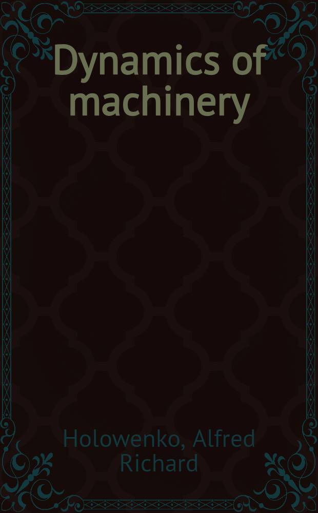Dynamics of machinery