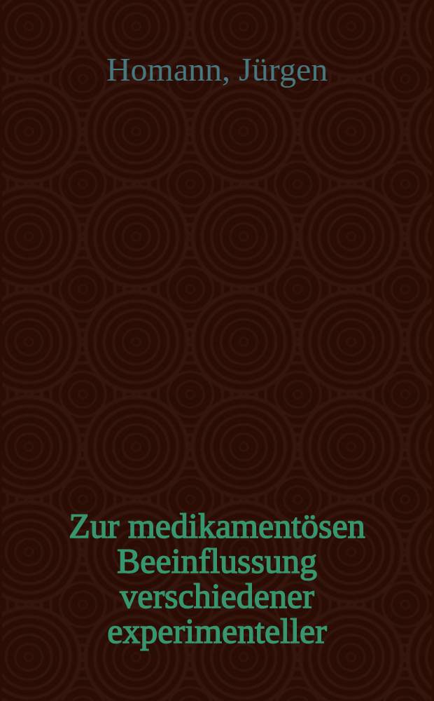 Zur medikamentösen Beeinflussung verschiedener experimenteller (Tetrachlorkohlenstoff, Chloroform, Halothan, Galaktosamin) und klinischer (Knollenblätterpilzvergiftung) Leberschäden : Hab.-Schr