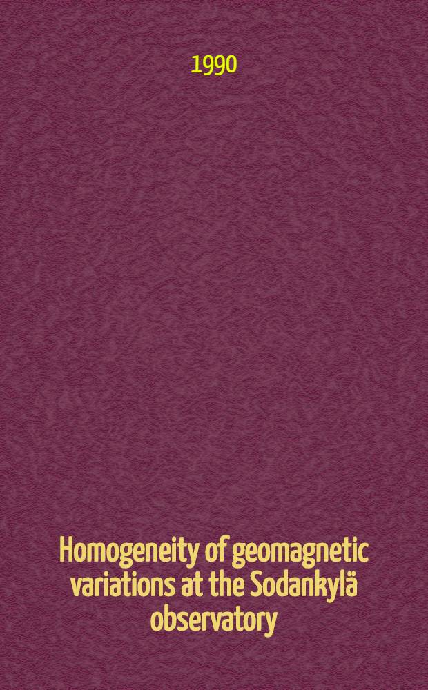 Homogeneity of geomagnetic variations at the Sodankylä observatory