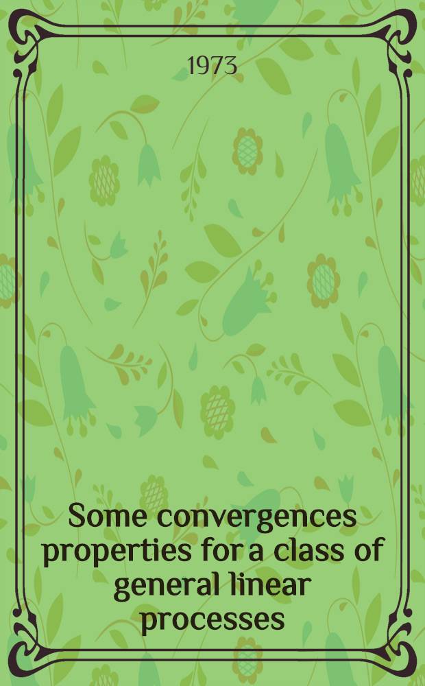 Some convergences properties for a class of general linear processes