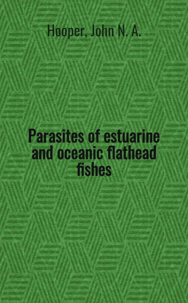 Parasites of estuarine and oceanic flathead fishes (family Platycephalidae) from Northern New South Wales