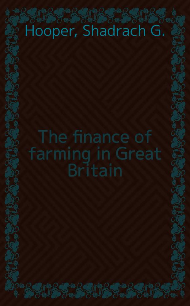 The finance of farming in Great Britain