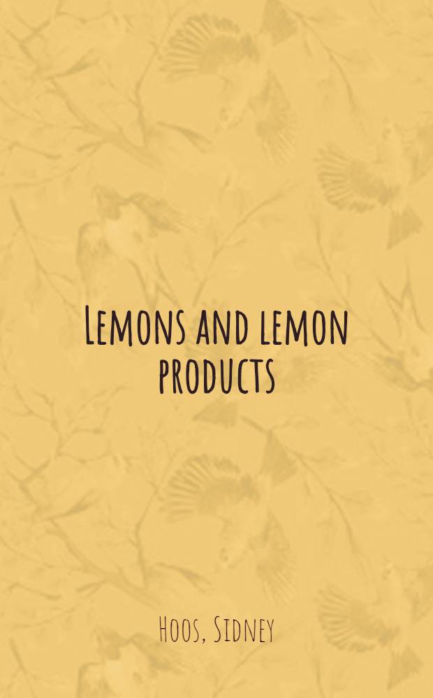 Lemons and lemon products: changing economic relationships, 1951-52