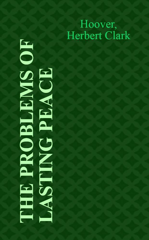 The problems of lasting peace