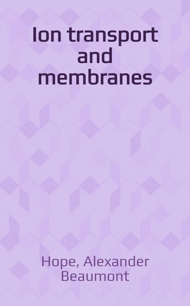 Ion transport and membranes : A biophysical outline