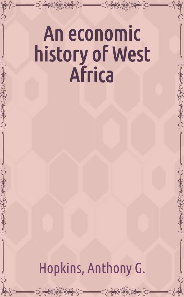 An economic history of West Africa