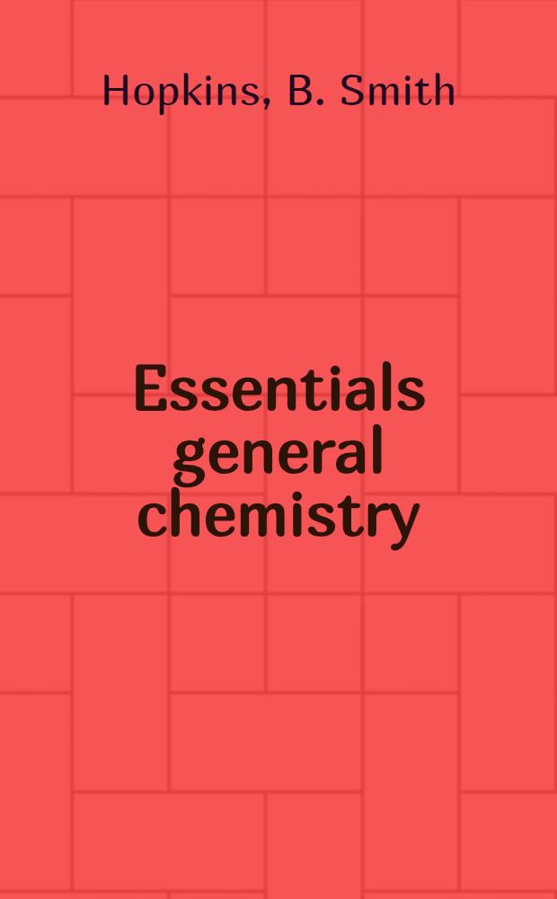 Essentials general chemistry