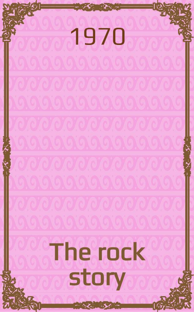 The rock story