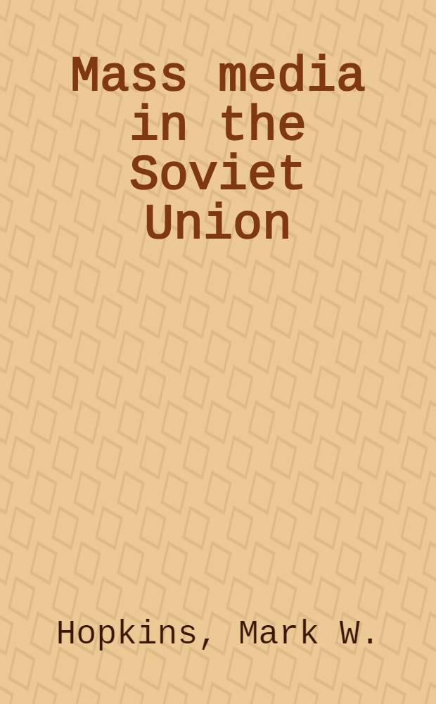 Mass media in the Soviet Union