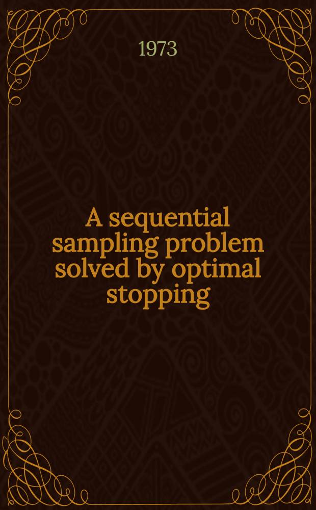 A sequential sampling problem solved by optimal stopping