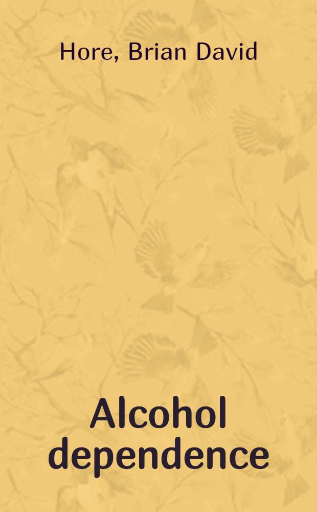 Alcohol dependence