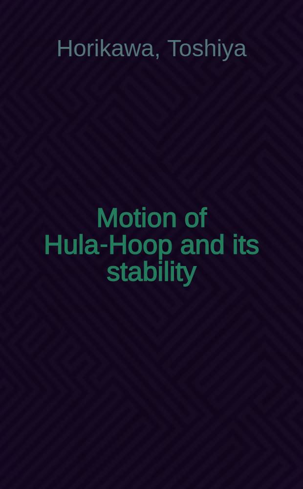 Motion of Hula-Hoop and its stability