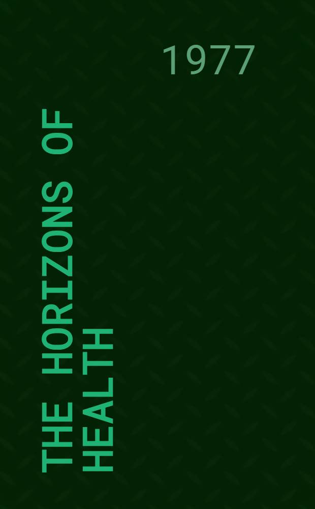 The horizons of health