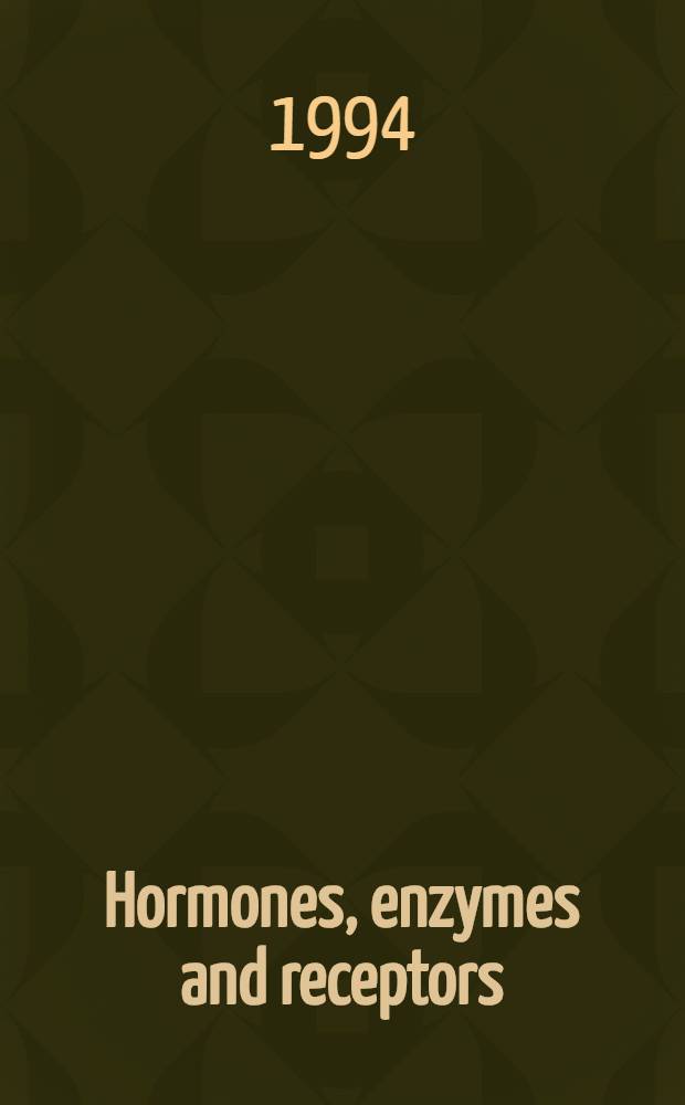 Hormones, enzymes and receptors