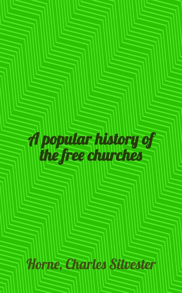 A popular history of the free churches