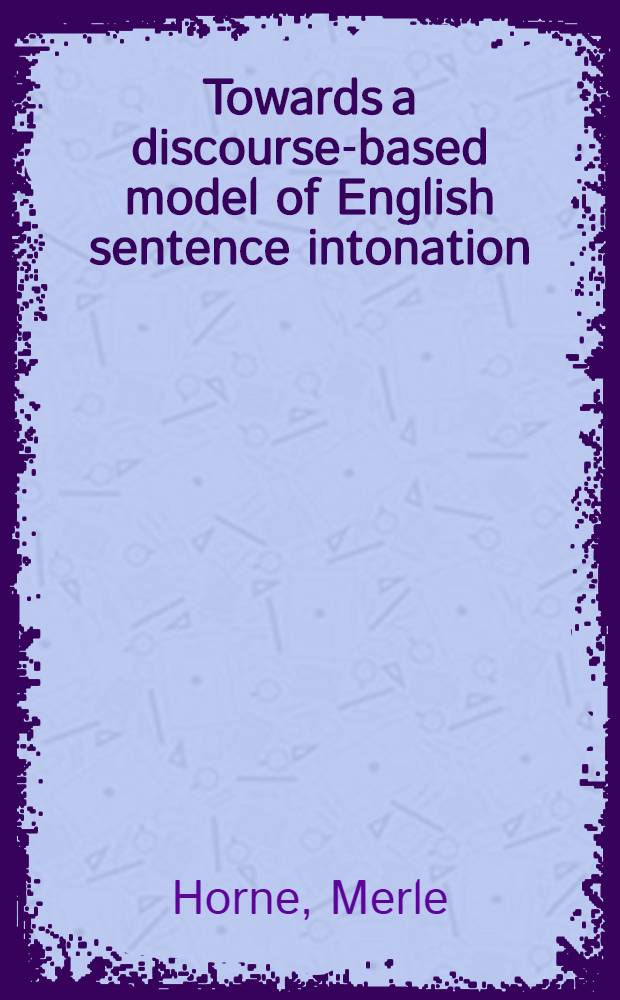 Towards a discourse-based model of English sentence intonation