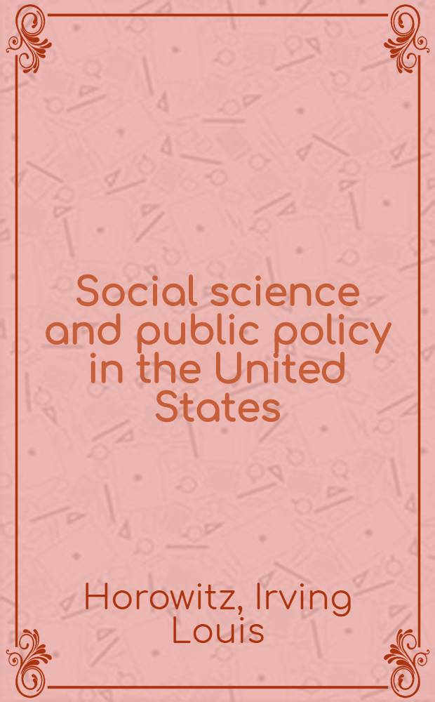 Social science and public policy in the United States