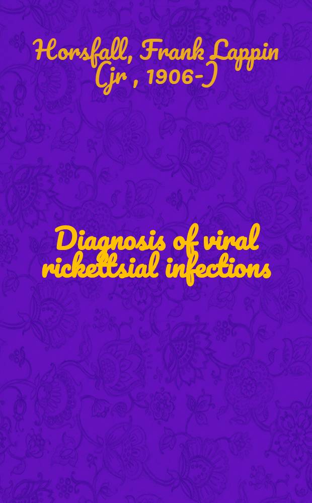 Diagnosis of viral rickettsial infections