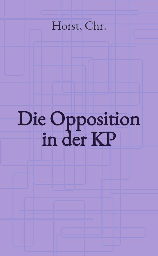 ... Die Opposition in der KP(b)SU