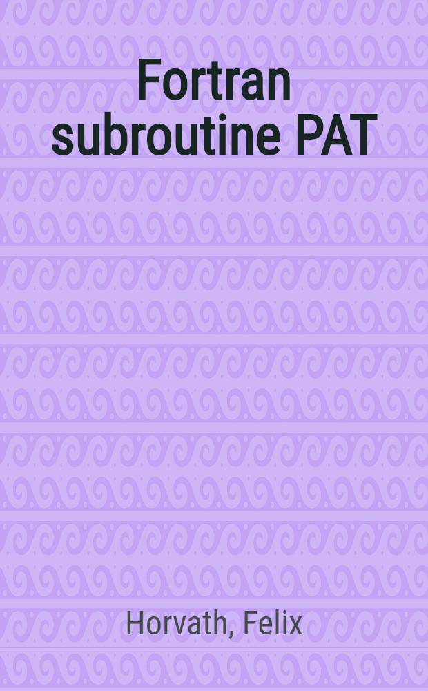 Fortran subroutine PAT : Umsetzung und Umwandlung von Lochstreifen mit beliebigem Code