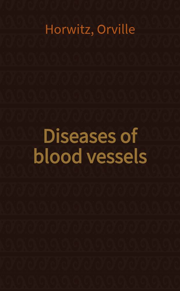 Diseases of blood vessels