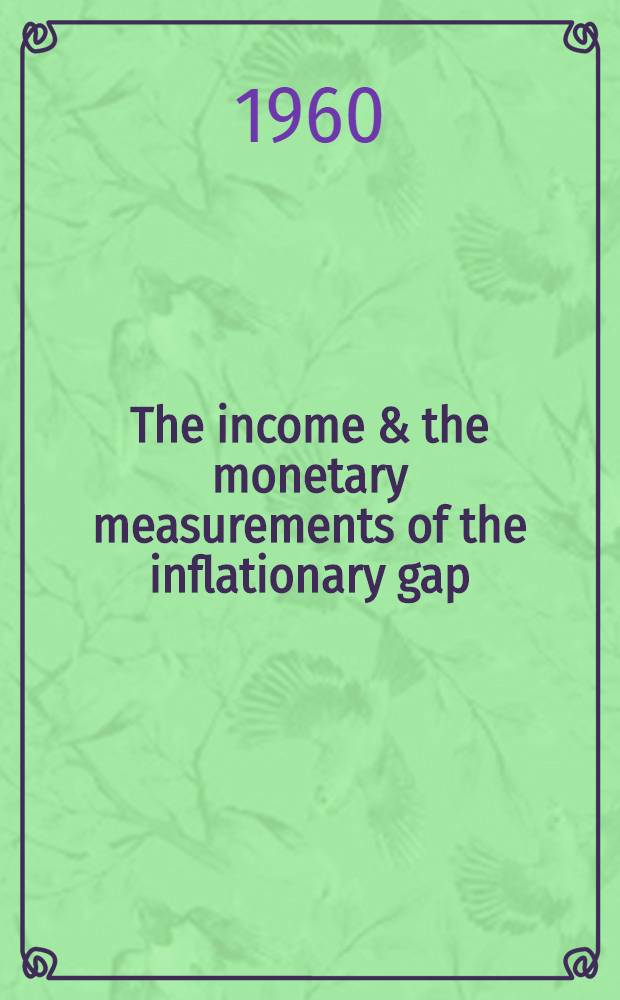 The income & the monetary measurements of the inflationary gap
