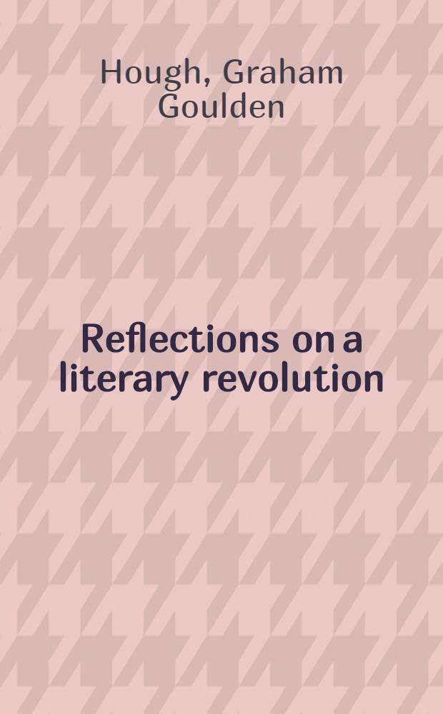 Reflections on a literary revolution