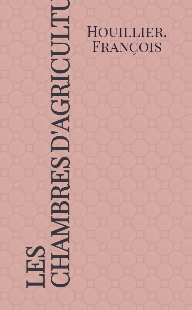 Les Chambres d'Agriculture
