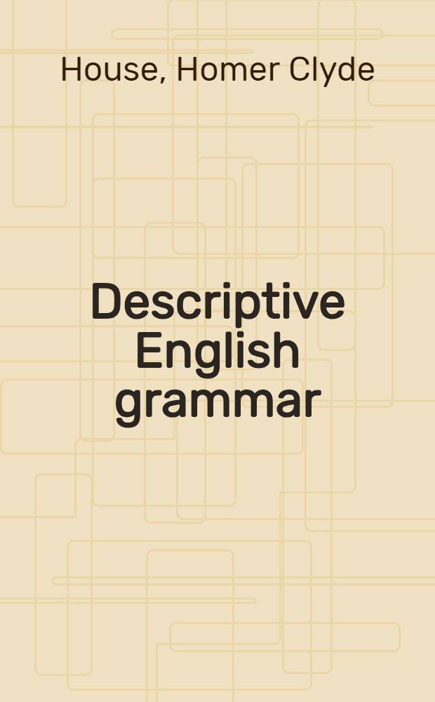 Descriptive English grammar