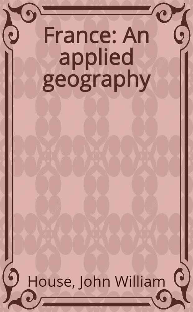 France : An applied geography