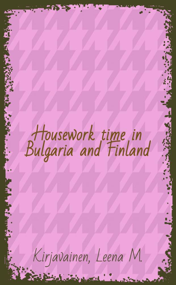 Housework time in Bulgaria and Finland