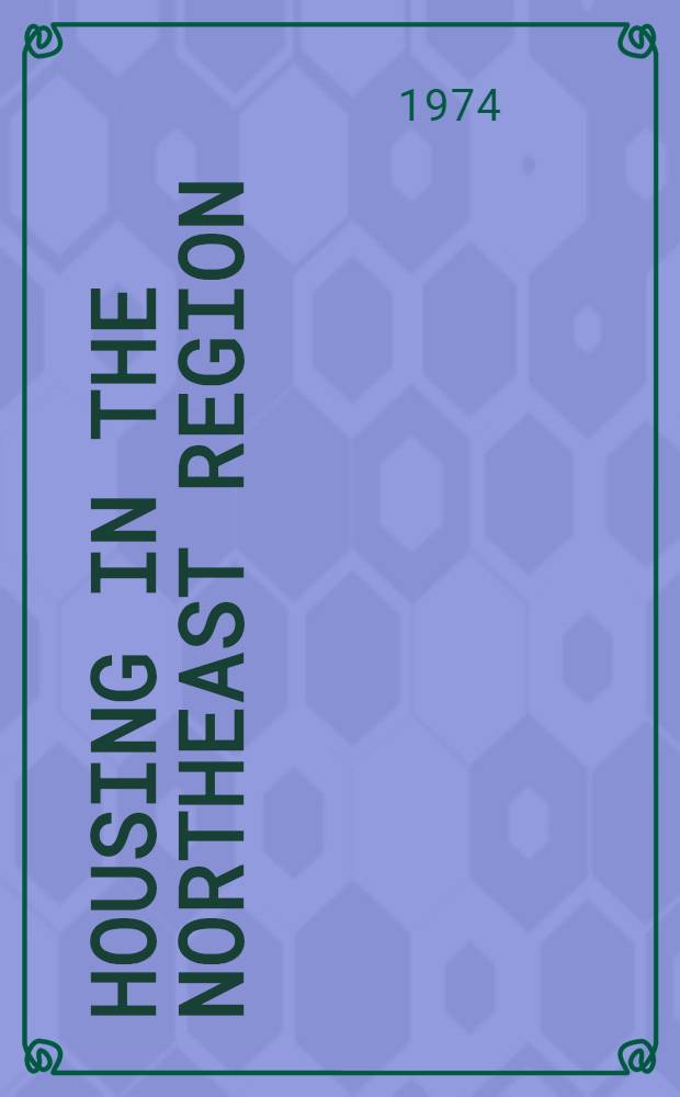 Housing in the Northeast region: 1960-1970