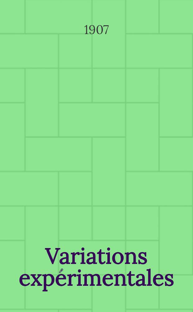 Variations exp&eacute;rimentales : Etudes sur six g&eacute;n&eacute;rations de Poules carnivores