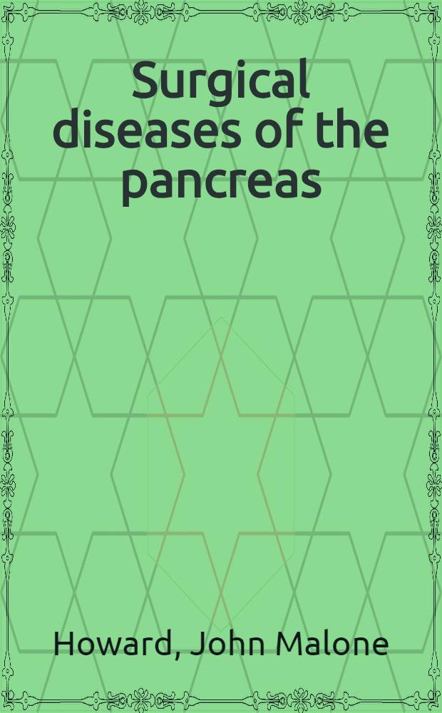 Surgical diseases of the pancreas