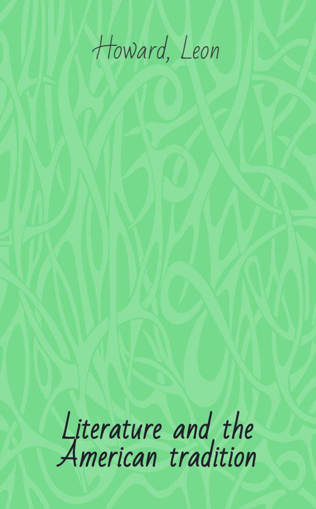 Literature and the American tradition