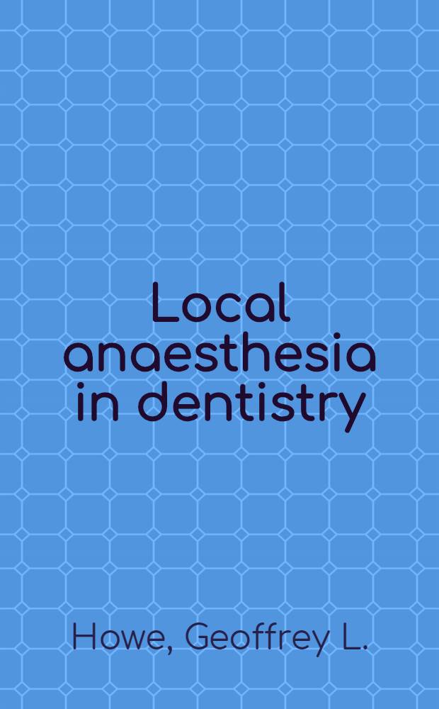 Local anaesthesia in dentistry