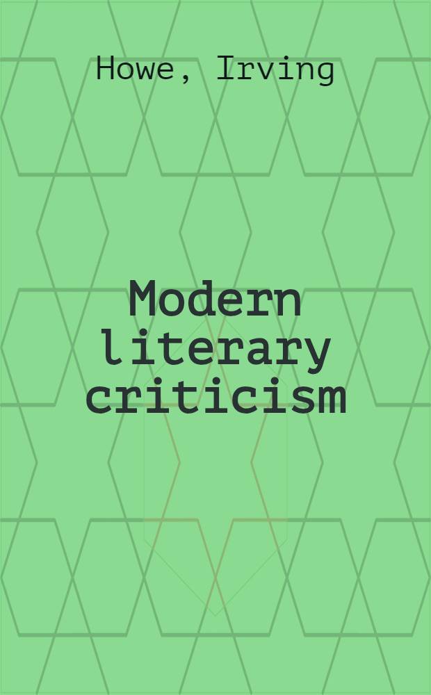 Modern literary criticism : An anthology