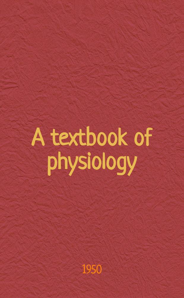 A textbook of physiology