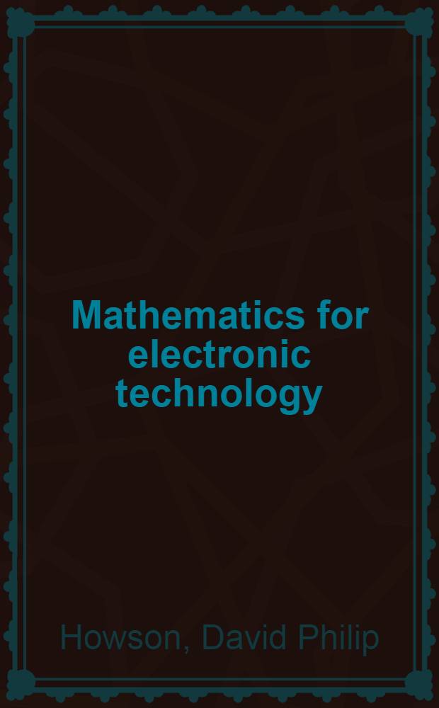 Mathematics for electronic technology