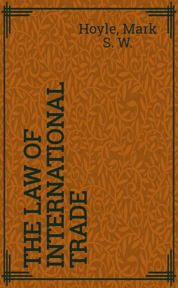The law of international trade