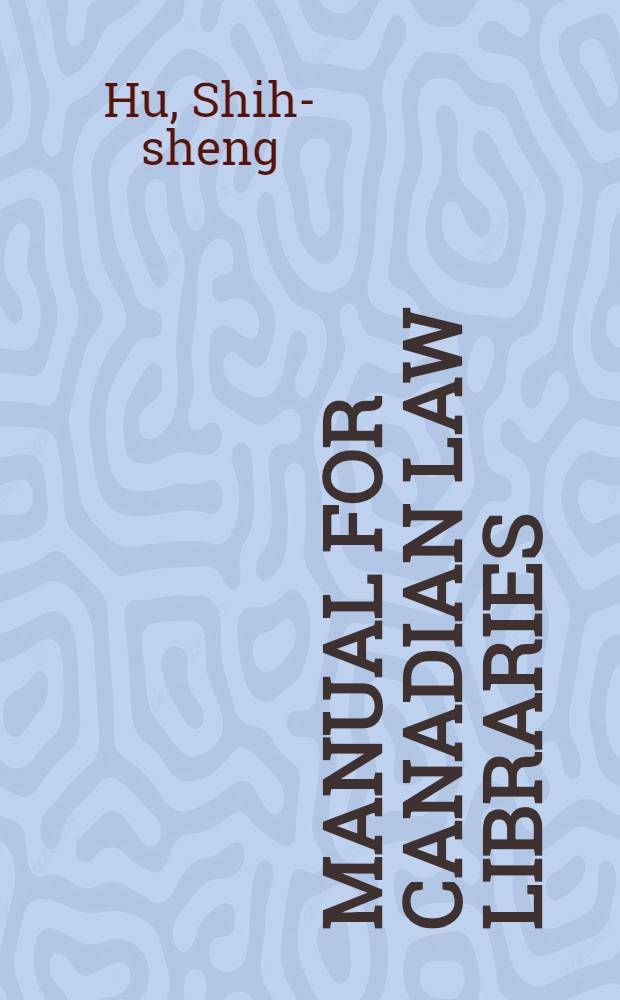 Manual for Canadian law libraries