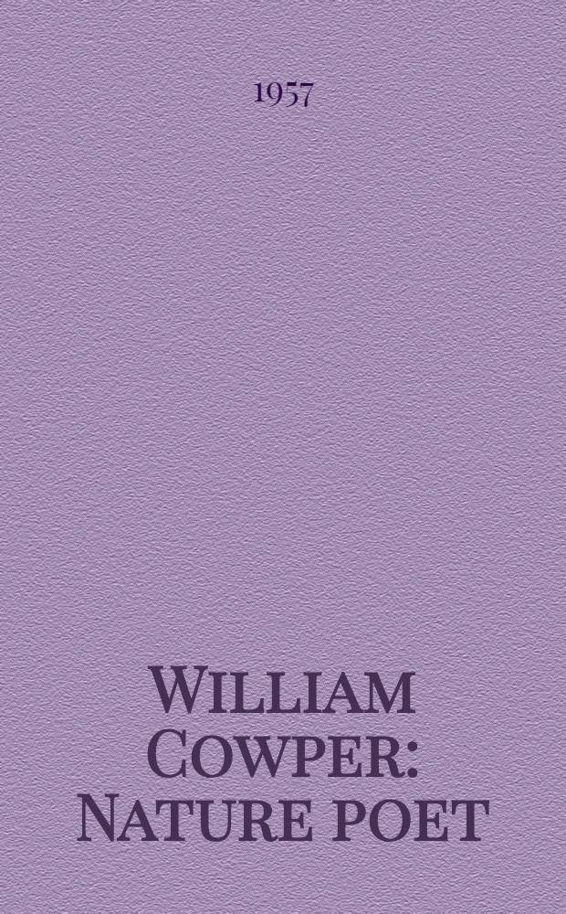 William Cowper : Nature poet