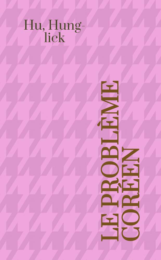 Le problème coréen