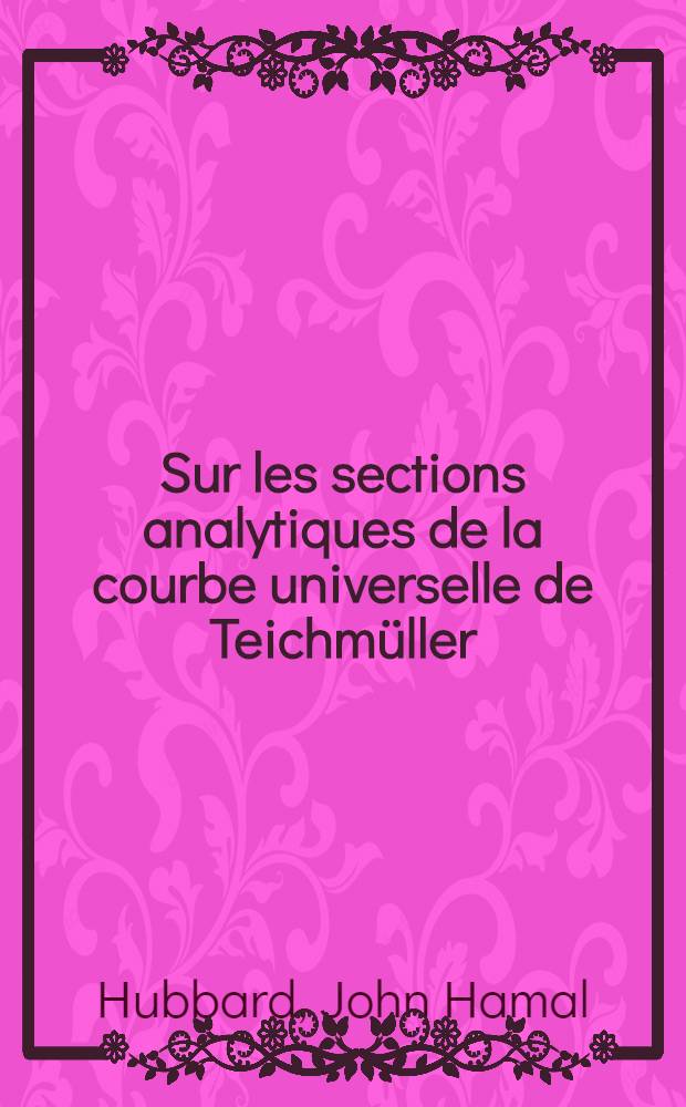 Sur les sections analytiques de la courbe universelle de Teichmüller : Diss.