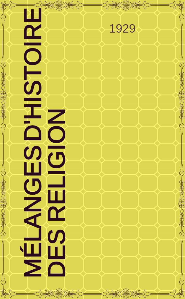 Mélanges d'histoire des religion