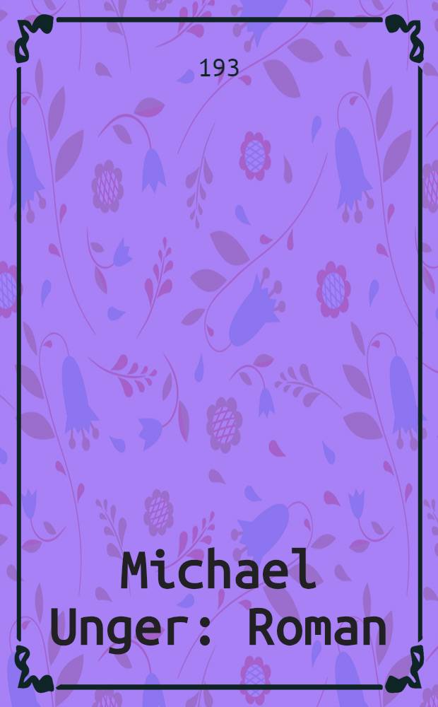Michael Unger : Roman