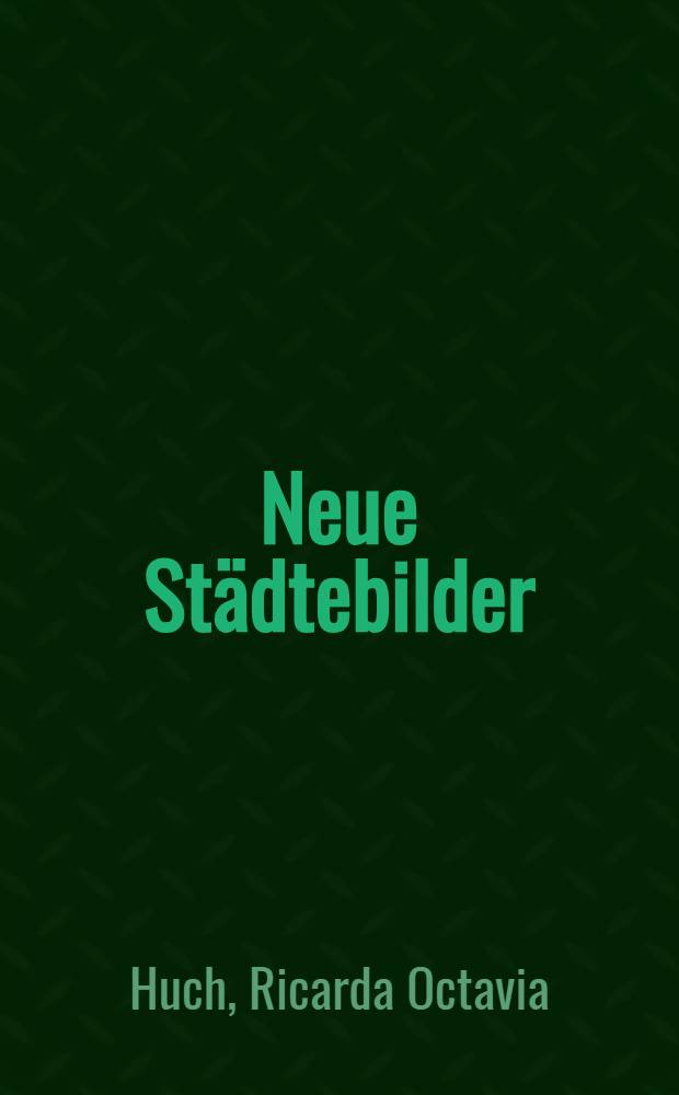 Neue Städtebilder
