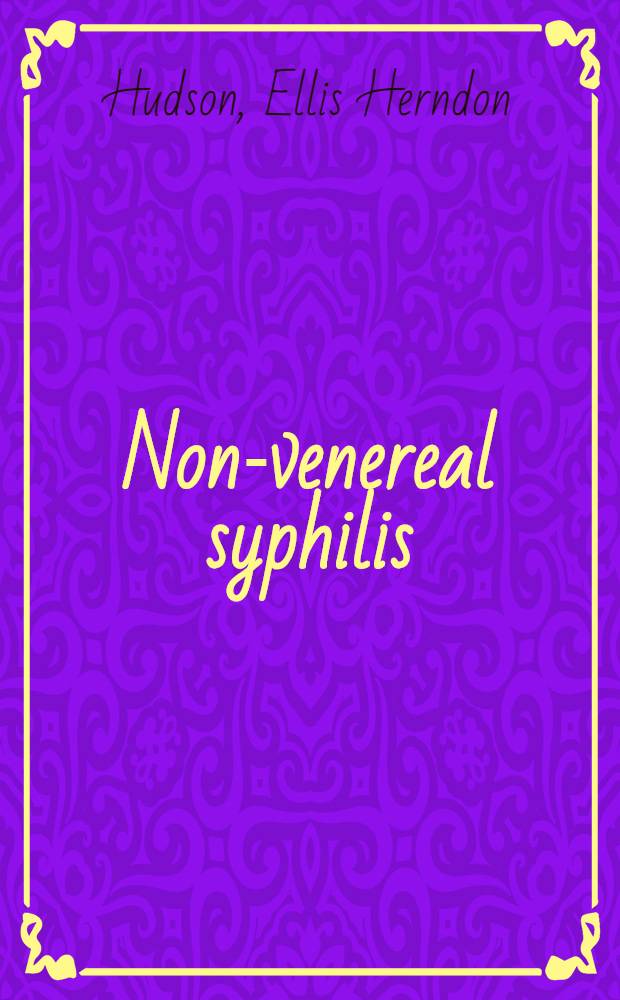 Non-venereal syphilis : A sociological and medical study of bejei