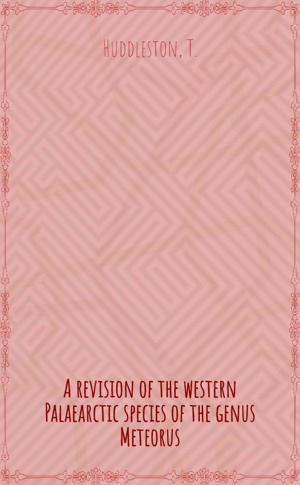 A revision of the western Palaearctic species of the genus Meteorus (Hymenoptera: Braconidae)